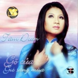 Tâm Đoan - Gõ Cửa, Gió Sang Mùa