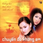 Chuyen Do Khong Em