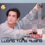 Luong Tung Quang - Neu Da Yeu
