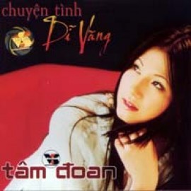 Tam Doan - Chuyen Tinh Di Vang