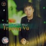 Truong Vu - Dem Tam Su