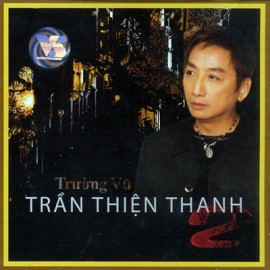 Truong Vu - Tran Thien Thanh 2
